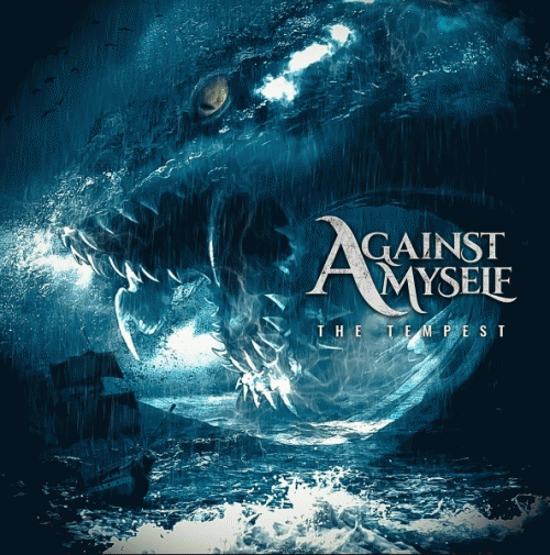 Against Myself : The Tempest